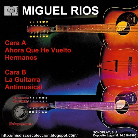 MIKE bzw. MIGUEL RIOS