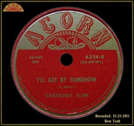 CAROLINA JIM -I'LL GET BY SOMEHOW