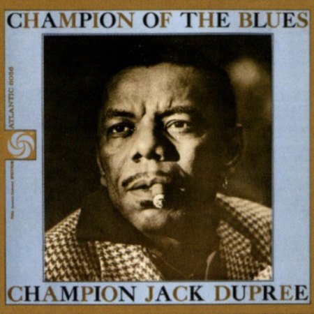 CHAMPION JACK DUPREE
