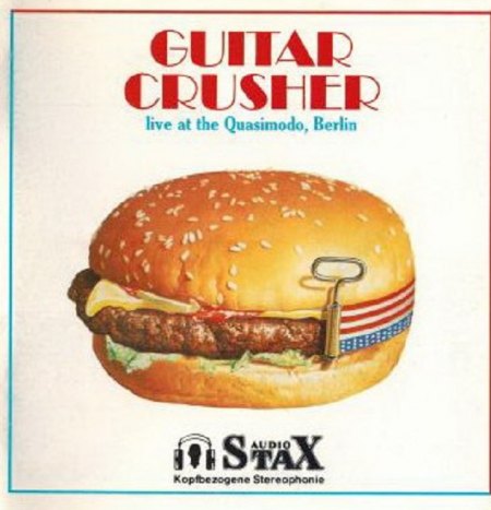 GUITAR CRUSHER & THE HOUSEROCKING MELLOTONES