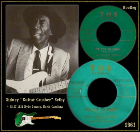 GUITAR CRUSHER & THE HOUSEROCKING MELLOTONES - I'VE GOT TO KNOW