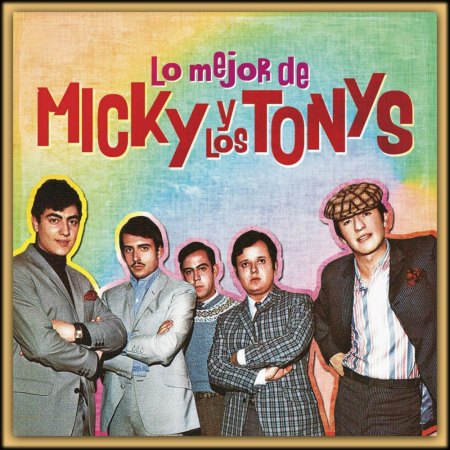 Micky & Los Tonys