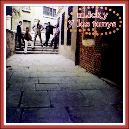 Micky & Los Tonys