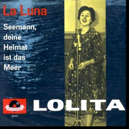 LOLITA - SEEMANN (DEINE HEIMAT IST DAS MEER)