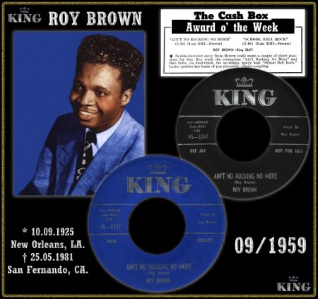 ROY BROWN - AIN'T NO ROCKING NO MORE