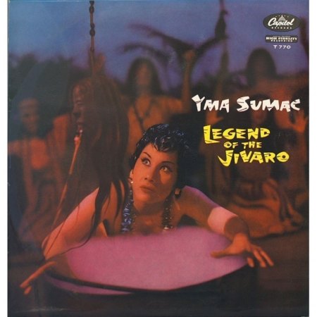 YMA SUMAC, das Stimmwunder auf Schallplatte