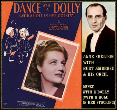 ANNE SHELTON WITH BERT AMBROSE & HIS ORCH - DANCE WITH A DOLLY (WITH A HOLE IN HER STOCKING)