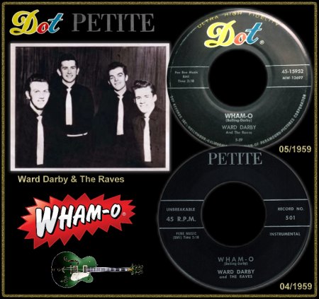 WARD DARBY & THE RAVES - WHAM-O