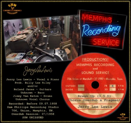 JERRY LEE LEWIS  - BREAK UP (3.5D) [CHORUS OVERDUB & FRAGMENT]