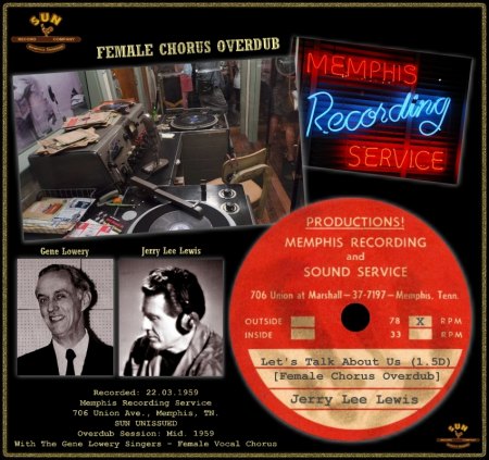 JERRY LEE LEWIS  - LET'S TALK ABOUT US (1.5D) [FEMALE CHORUS OVERDUB]