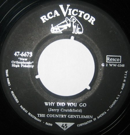 47-6673 The Country Gentlemen - Why Did You Go.jpg