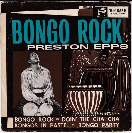 PRESTON EPPS und seine Bongos