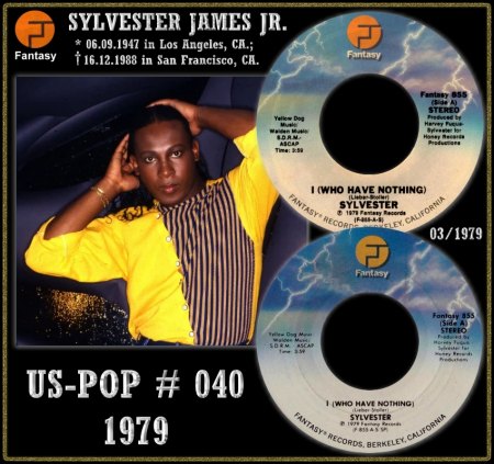 SYLVESTER - I (WHO HAVE NOTHING)