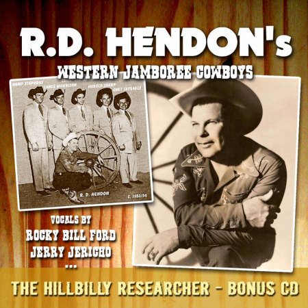 R.D. HENDON AND HIS WESTERN JAMBOREE COWBOYS