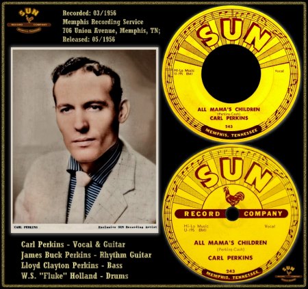 CARL PERKINS - ALL MAMA'S CHILDREN