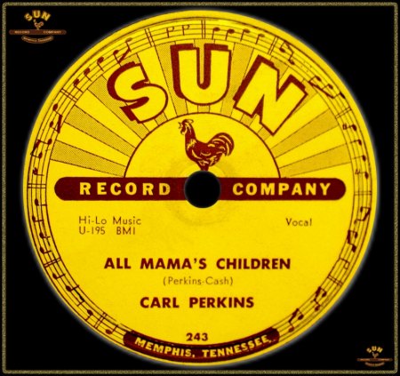 CARL PERKINS - ALL MAMA'S CHILDREN