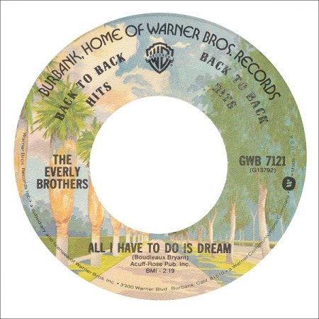 k-7121      B  All I Have To Do Is Dream.jpg