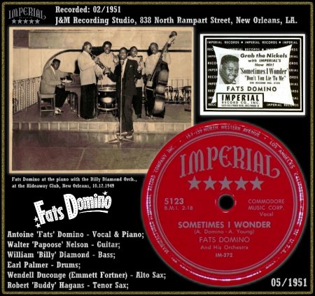 FATS DOMINO - SOMETIMES I WONDER