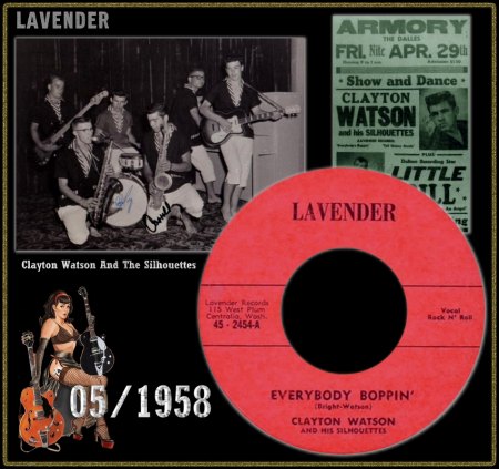 CLAYTON WATSON & HIS SILHOUETTES - EVERYBODY BOPPIN'