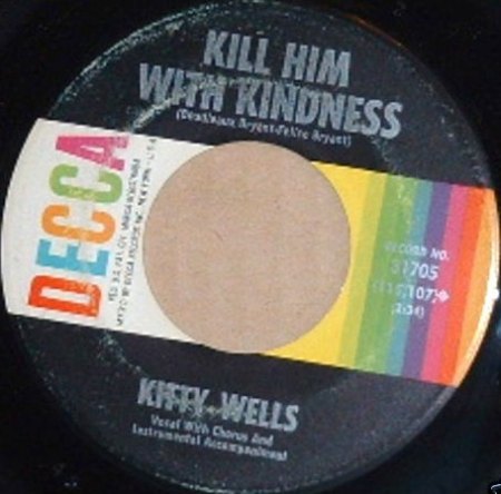 Wells,Kitty06Decca 31705KillHimWithKisses.jpg