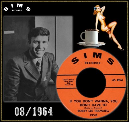 BOBBY LEE TRAMMELL - IF YOU DON'T WANNA YOU DON'T HAVE TO