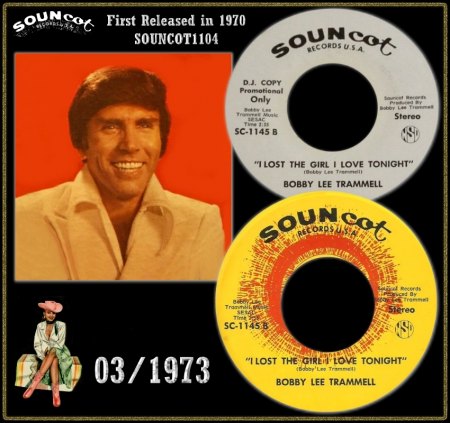 BOBBY LEE TRAMMELL - I LOST THE GIRL I LOVE TONIGHT