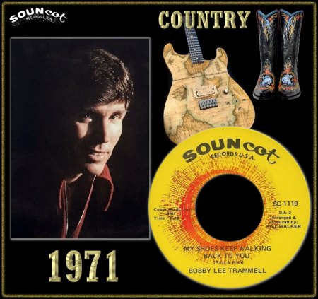 BOBBY LEE TRAMMELL - MY SHOES KEEP WALKING BACK TO YOU