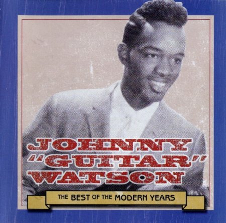 JOHNNY GUITAR WATSON