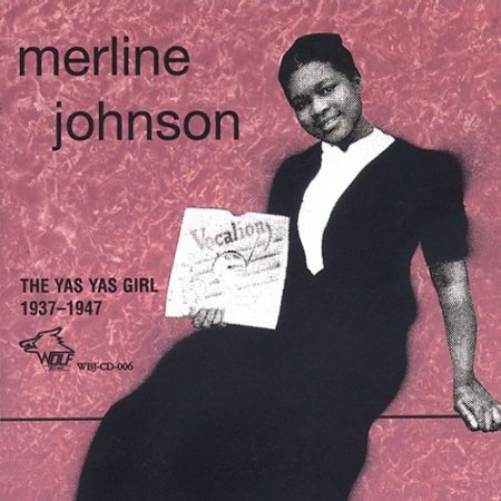 THE YAS YAS GIRL (MERLINE JOHNSON)