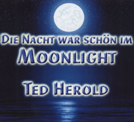 TED HEROLD - Seine späten CD-Singles