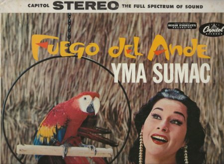 YMA SUMAC, das Stimmwunder auf Schallplatte