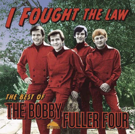 Fuller,BobbyFour05IFoughtTheLaw bestReIssue.jpg