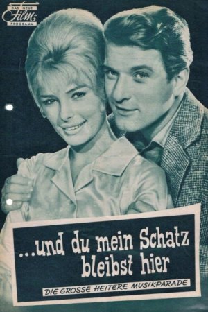 UND DU MEIN SCHATZ BLEIBST HIER