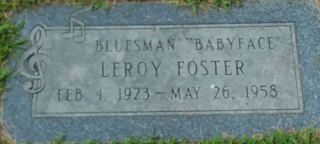 LEROY FOSTER (Baby Face Leroy, Baby Face)