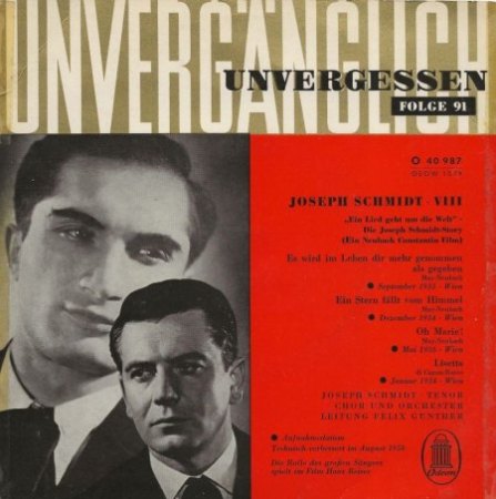JOSEPH SCHMIDT  -  Not forgotten !