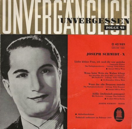 JOSEPH SCHMIDT  -  Not forgotten !