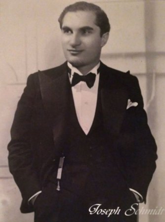JOSEPH SCHMIDT  -  Not forgotten !