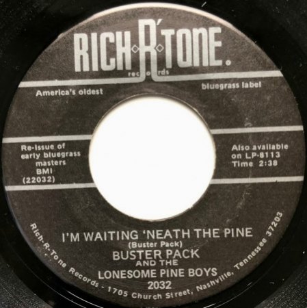 BUSTER PACK AND HIS LONESOME PINE BOYS