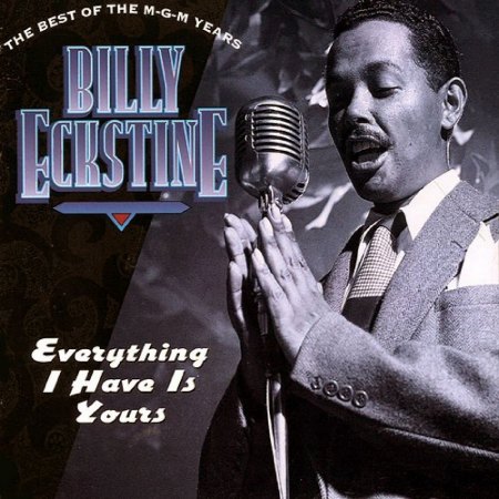 BILLY ECKSTINE