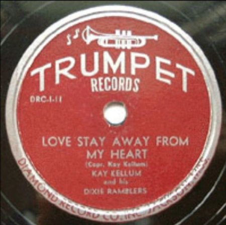 KAY KELLUM & HIS DIXIE RAMBLERS