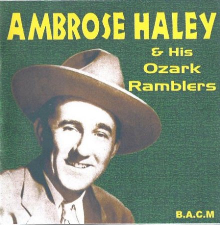 AMBROSE HALEY & his Ozark Ramblers