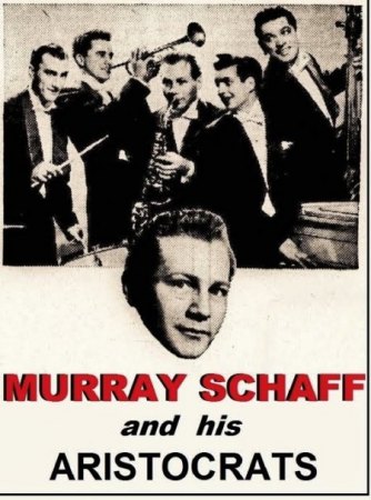 MURRAY SCHAFF - MURRY SHAFF - SCOTT MURRAY