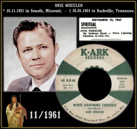 ONIE WHEELER - WHITE LIGHTNING CHEROKEE