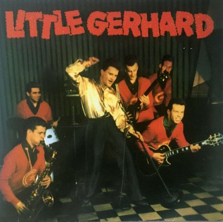LITTLE GERHARD  - LPs & CDs