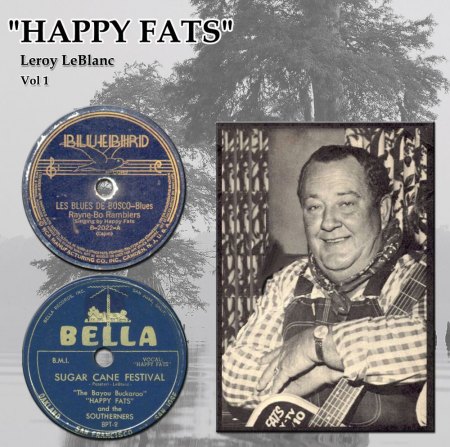 HAPPY FATS & HIS BAYOU BUCKAROO'S
