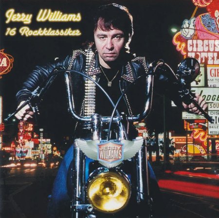 JERRY WILLIAMS der schwedische Spät-Rocknroller