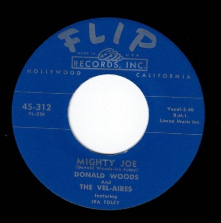 DONALD WOODS and THE BEL-AIRES alias VEL-AIRES