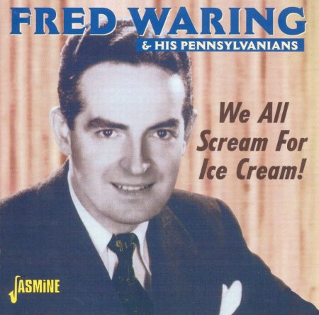 FRED WARING And His PENNSYLVANIANS