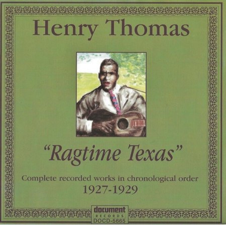 HENRY THOMAS (RAGTIME TEXAS)
