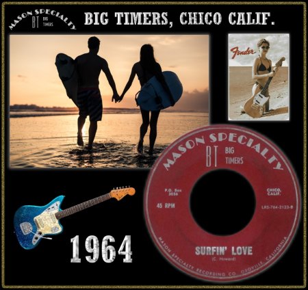 BIG TIMERS - SURFIN' LOVE